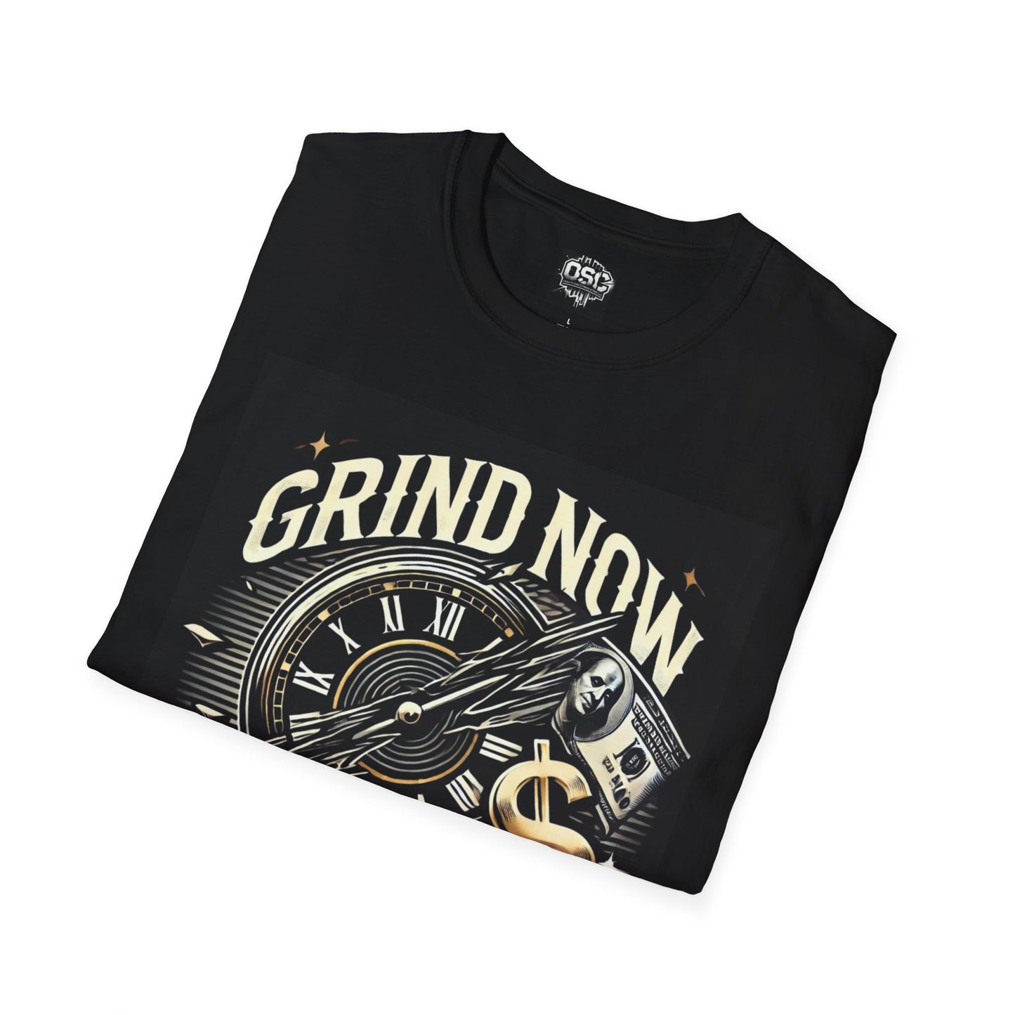 Grind Now Shine Later Men's Casual T-Shirt