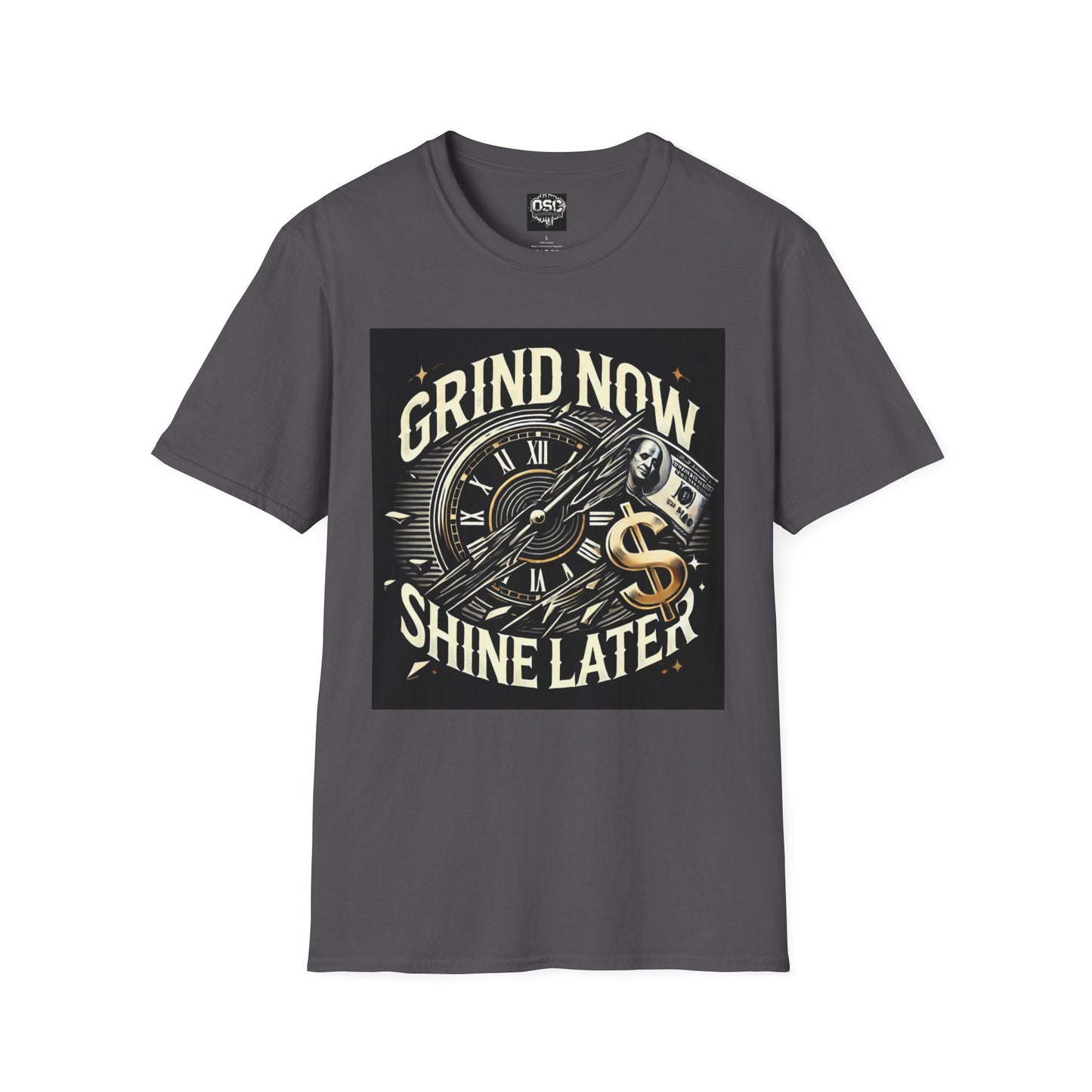 Grind Now Shine Later Men's Casual T-Shirt