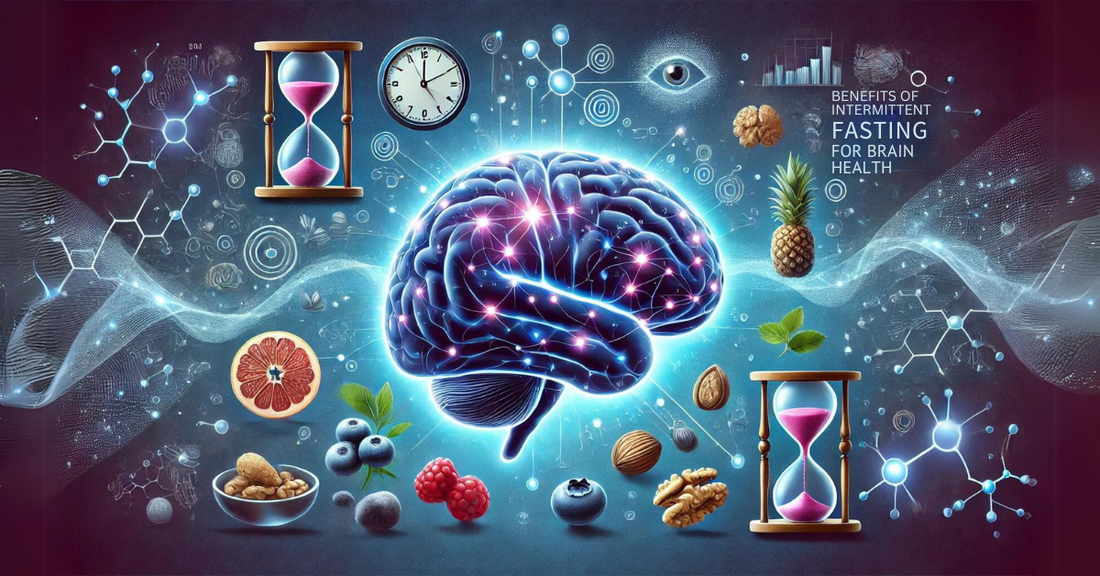 The Benefits of Intermittent Fasting for Brain Health