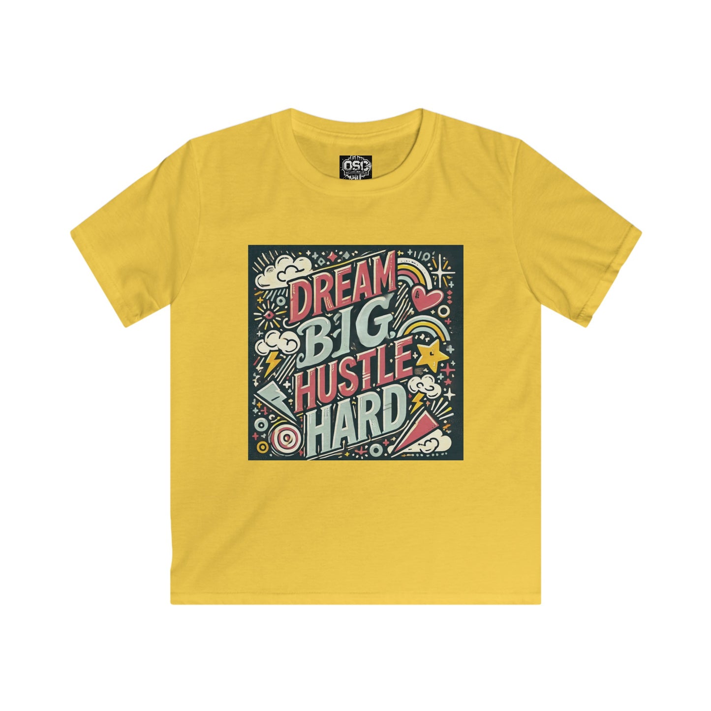 Dream Big Hustle Hard Kids Casual T-Shirt