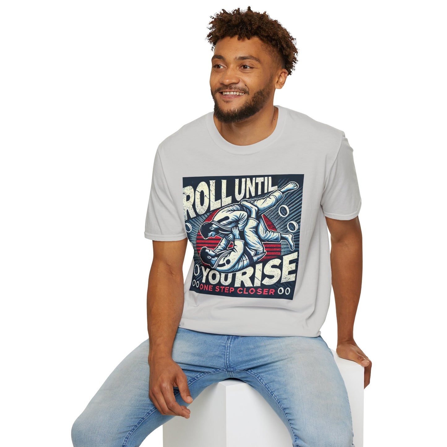 Roll Until You Rise Jiu Jitsu Inspired Men's T-Shirt