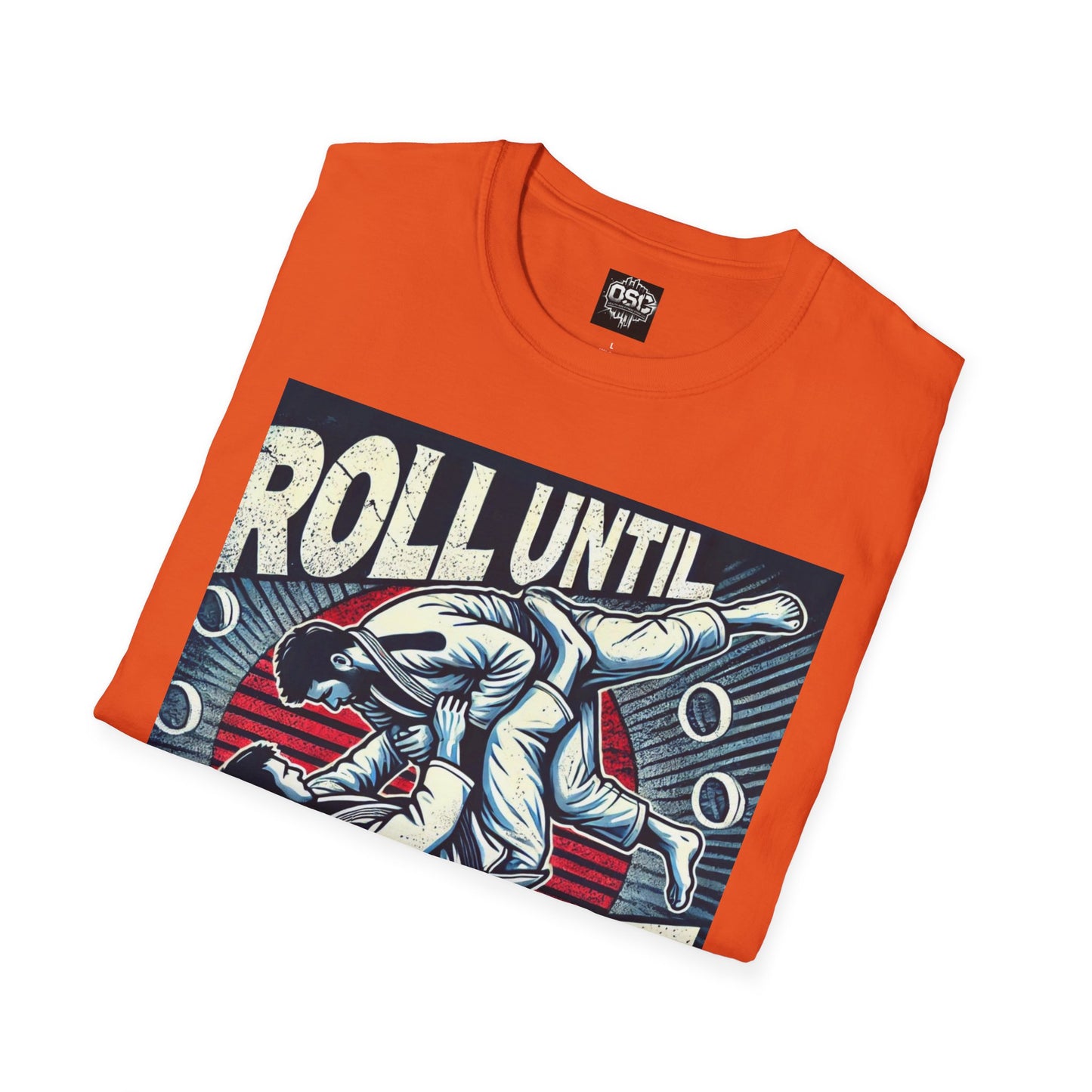 Roll Until You Rise Jiu Jitsu Inspired Men's T-Shirt