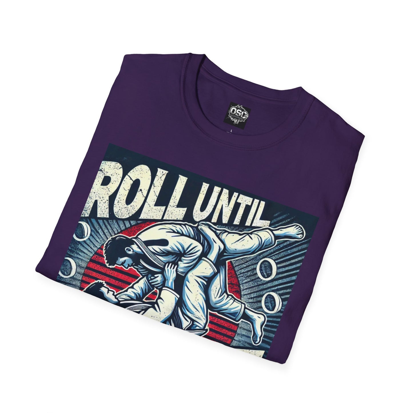 Roll Until You Rise Jiu Jitsu Inspired Men's T-Shirt