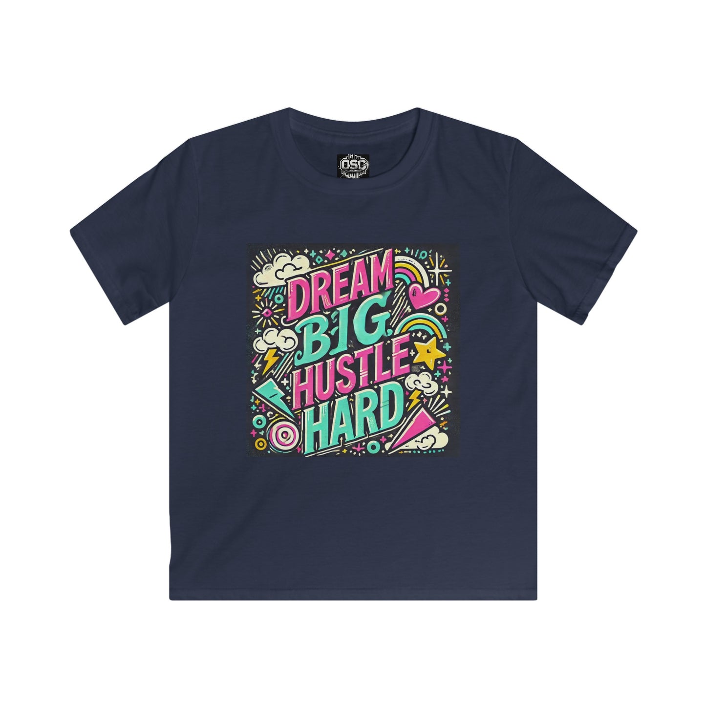 Dream Big Hustle Hard 2 Kids Casual T-Shirt