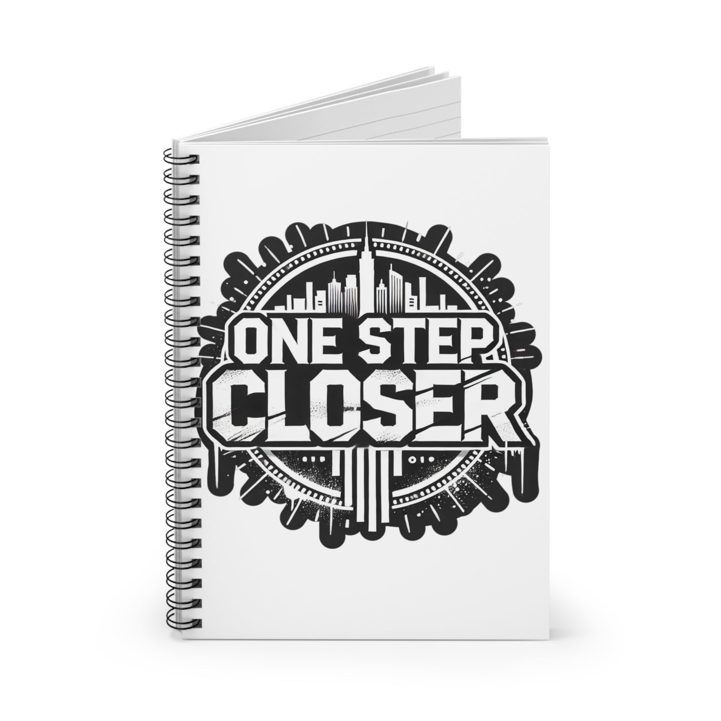 One Step Closer Spiral Notebook - Ruled Line