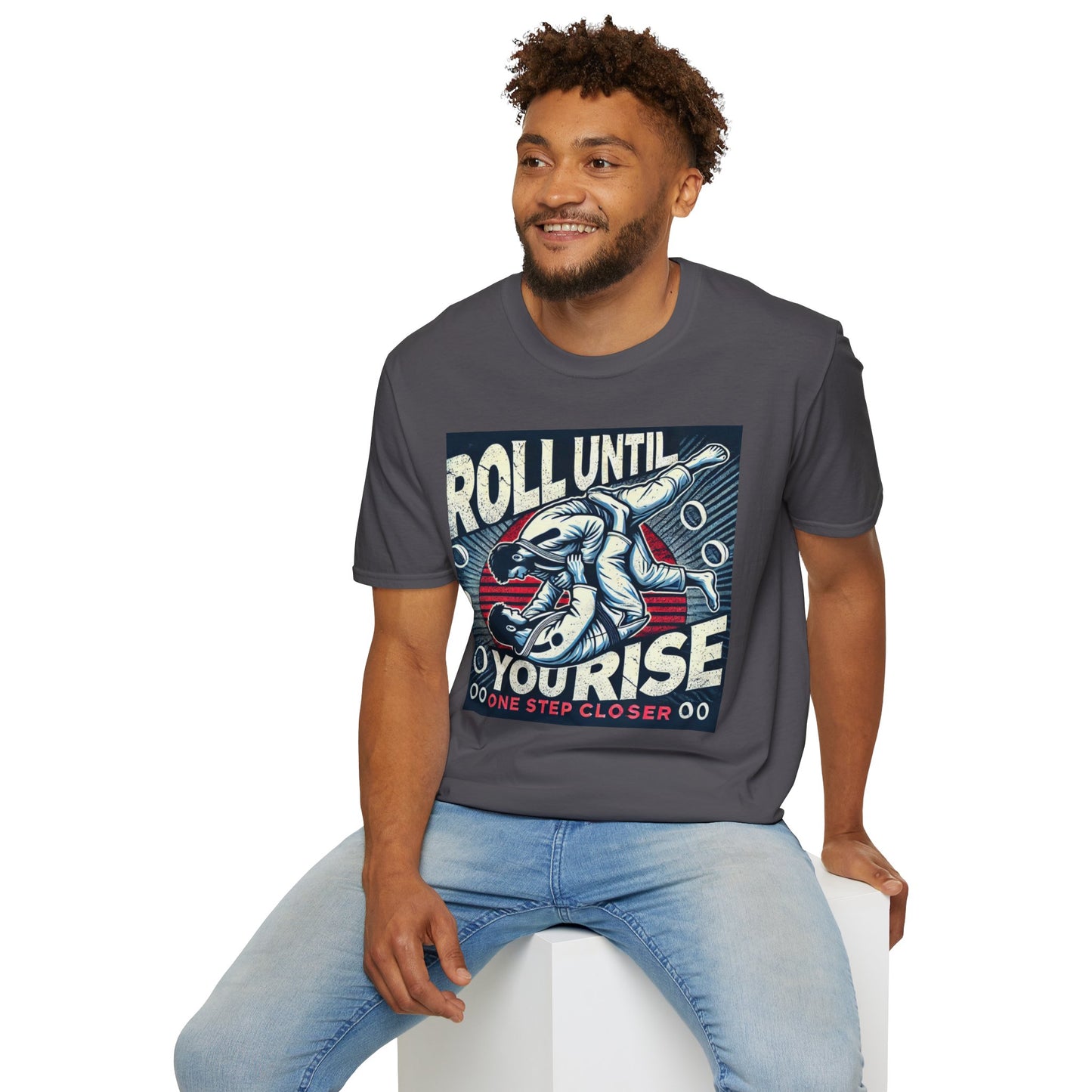 Roll Until You Rise Jiu Jitsu Inspired Men's T-Shirt