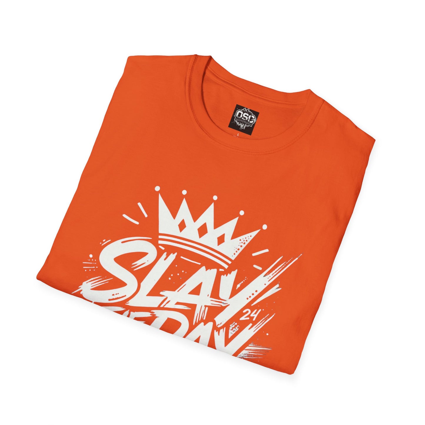 Slay The Day Women's Casual T-Shirt